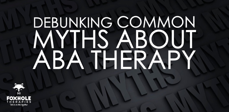 Myths About ABA Therapy Grapevine TX